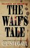 [Valence of Infinity 01] • The Waif's Tale